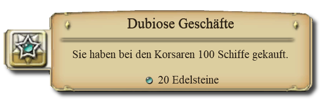 Datei:ANNO 1404 Dubiose Geschäfte Erfolgsmeldung.png