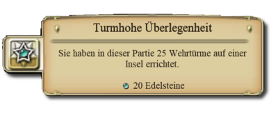 ANNO 1404 Turmhohe Überlegenheit Erfolgsmeldung